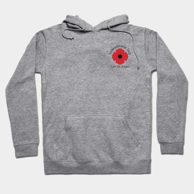 Remembrance Day. Lest We Forget Hoodie by victorstore